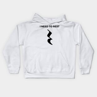 I Need To Rest - Quarter Rest Funny Music Puns Text On Top Kids Hoodie